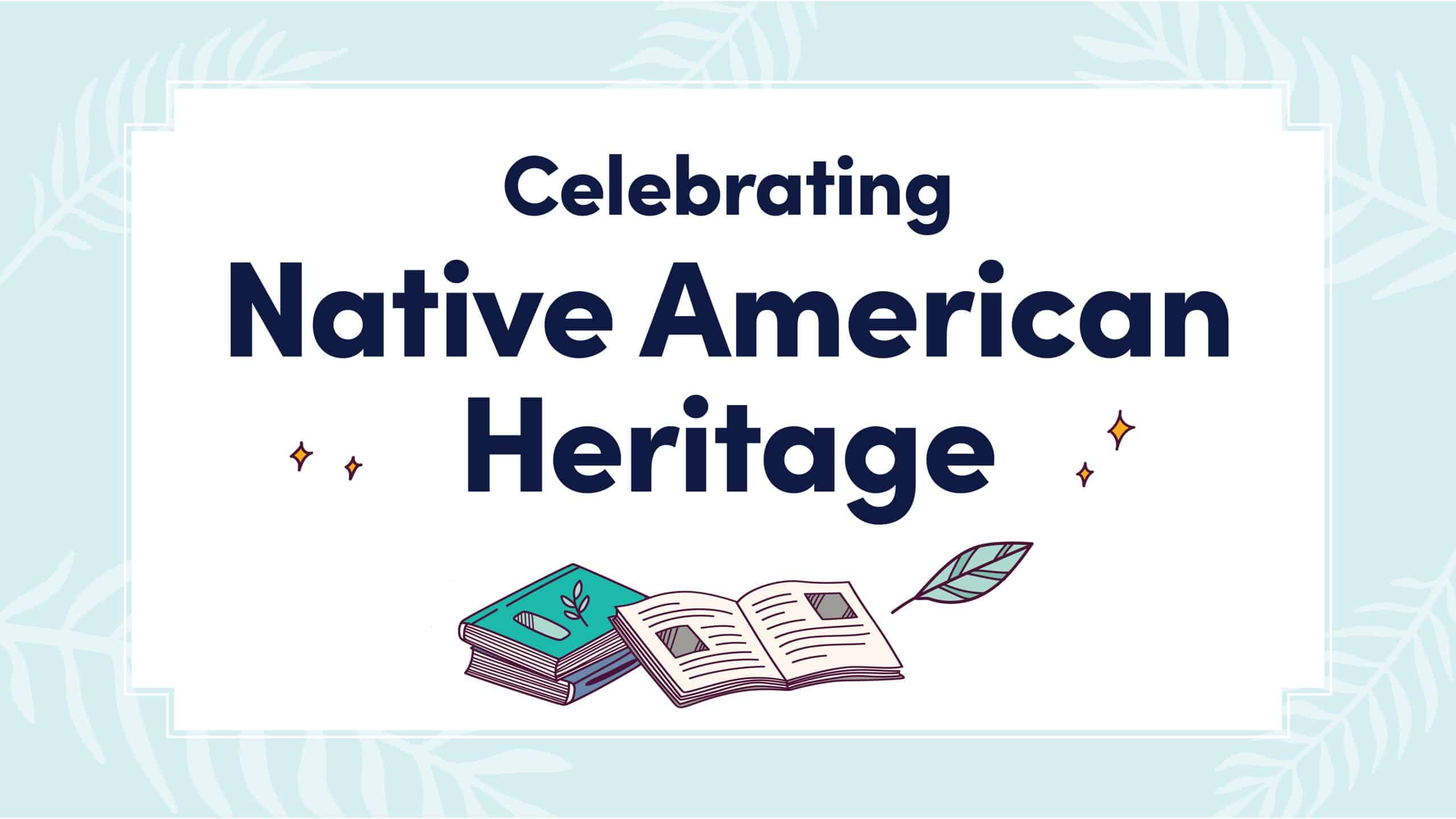 CelebratingNativeAmericanHeritage